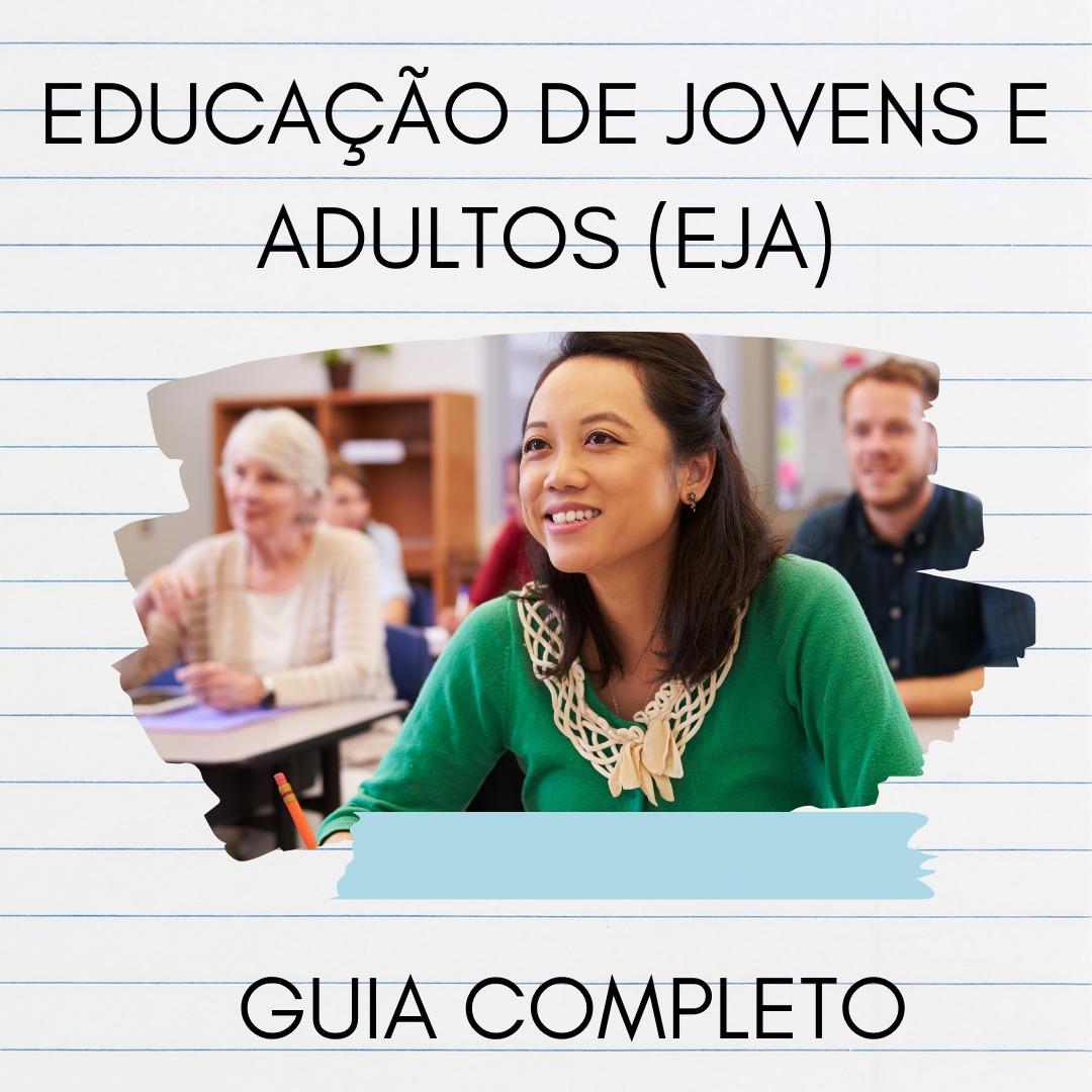 Eja Guia Sobre Educa O De Jovens E Adultos No Brasil