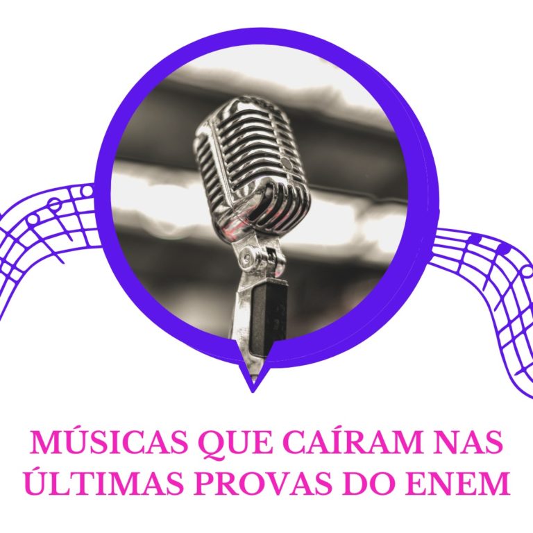 músicas que caíram no ENEM