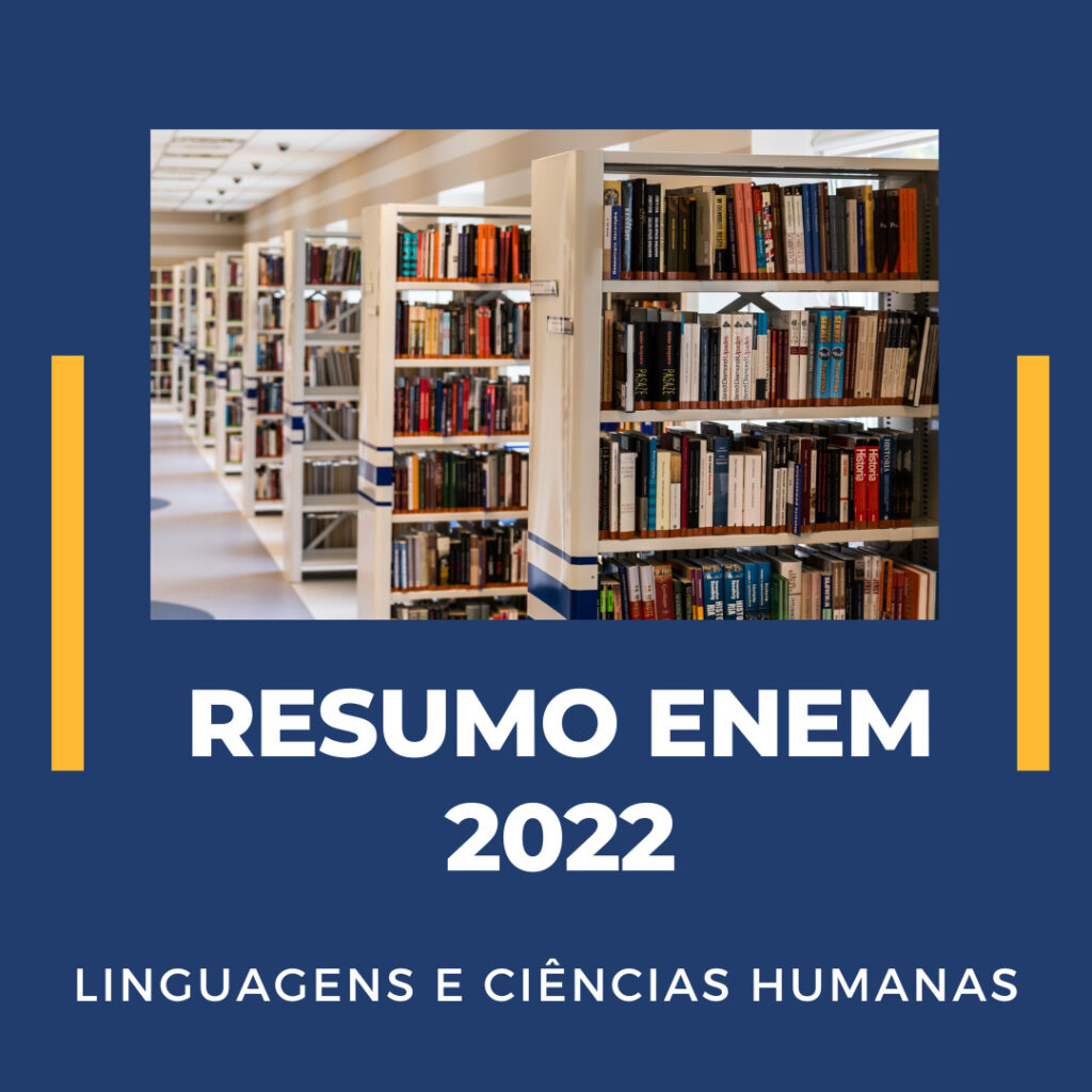 Linguagens E Ciências Humanas: Resumo ENEM 2022